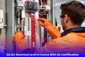 QA QC Electrical Level 4 Course With UK Certification